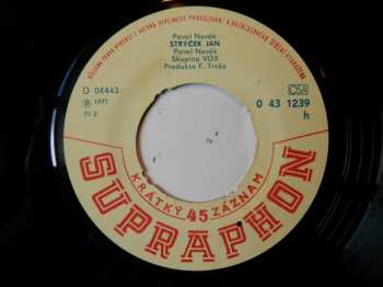 SP Pavel Novák: Strýček Jan / Ona Se Mi Toulá