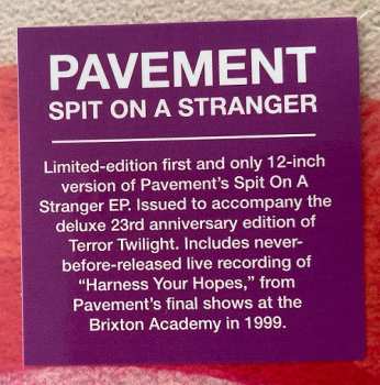 LP Pavement: Spit On A Stranger LTD