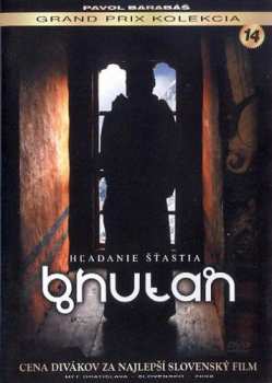 DVD Film: Pavol Barabáš: Bhután. Hľadanie šťast