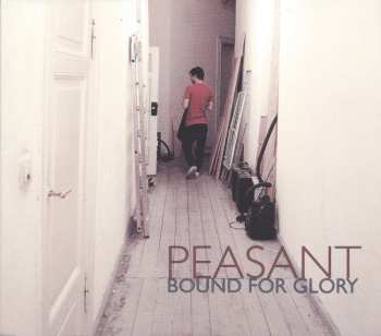CD Peasant: Bound For Glory