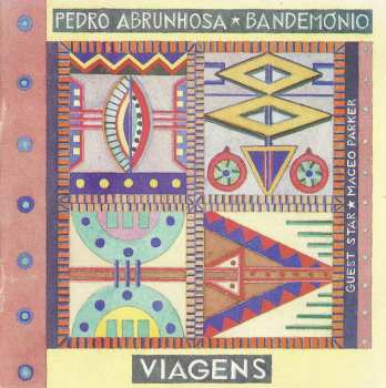 Album Pedro Abrunhosa E Os Bandemónio: Viagens