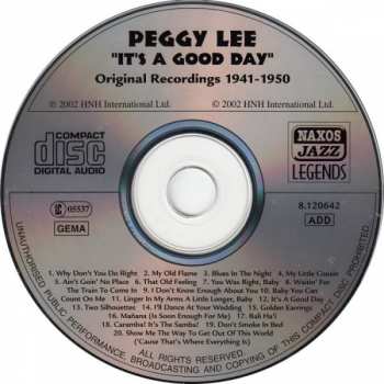 CD Peggy Lee: It's A Good Day (Original Recordings 1941 - 1950)