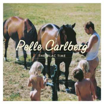 Album Pelle Carlberg: The Lilac Time
