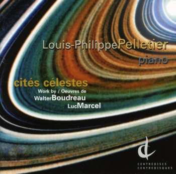 Album Pelletier,louis-phillipe: Cities Celestes