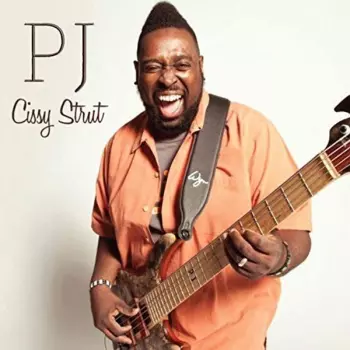 Pennal Johnson: Cissy Strut