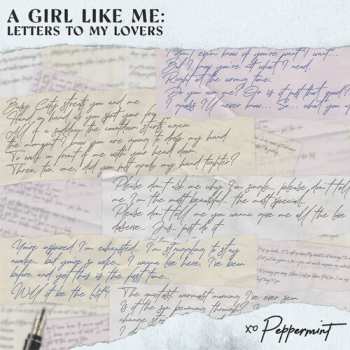 Album Peppermint: A Girl Like Me: Letters To My Lovers