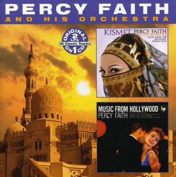Album Percy Faith & His Orchestra: Kismet / Music From Hollywood