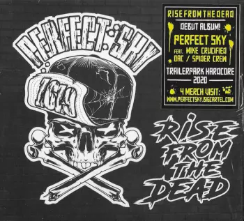 Perfect Sky: Rise From The Dead