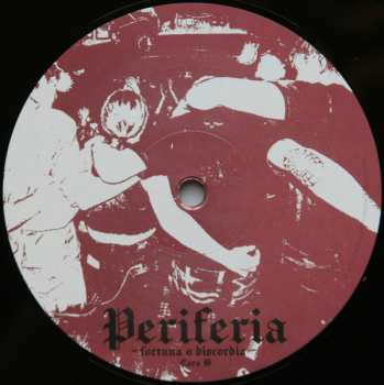 LP Periferia: Fortuna O Discordia
