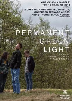 Permanent Green Light: Permanent Green Light