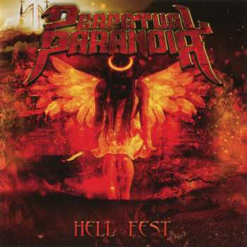 Album Perpetual Paranoia: Hell Fest
