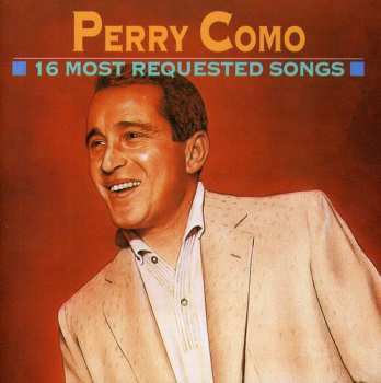 Album Perry Como: 16 Most Requested Songs