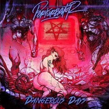 2LP Perturbator: Dangerous Days