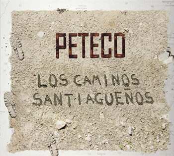 Album Peteco Carabajal: Los Caminos Santiagueños