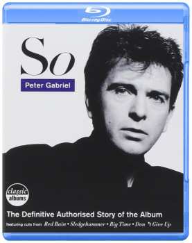 Album Peter Gabriel: So (The Definitive Authorized Story Of The Album)