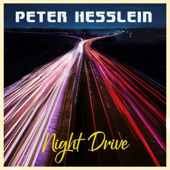 Album Peter Hesslein: Night Drive