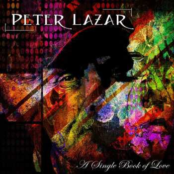 CD Peter Lazar: A Single Book Of Love