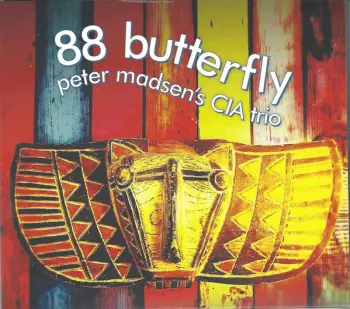 Peter Madsen's CIA Trio: 88 Butterfly