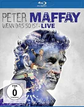 Blu-ray Peter Maffay: Wenn Das So Ist-live