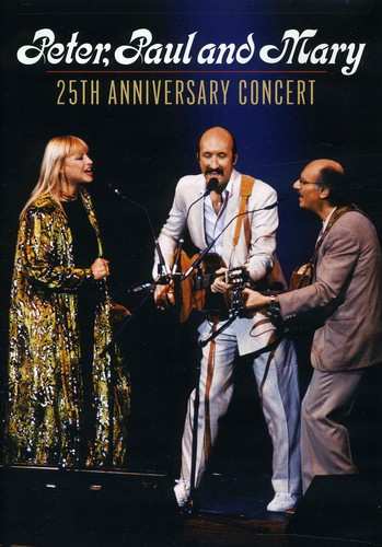 Album Peter, Paul & Mary: 25th Anniversary Concert