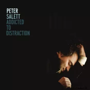 Peter Salett: Addicted To Distraction