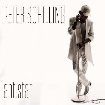 LP Peter Schilling: Antistar