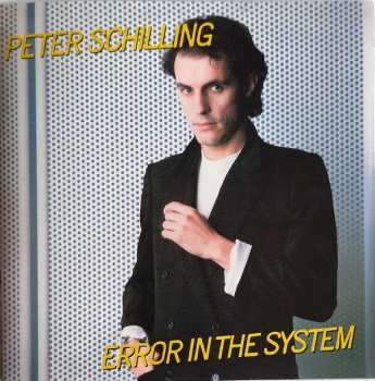 CD Peter Schilling: Error In The System