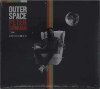 CD Peter Somuah: Outer Space