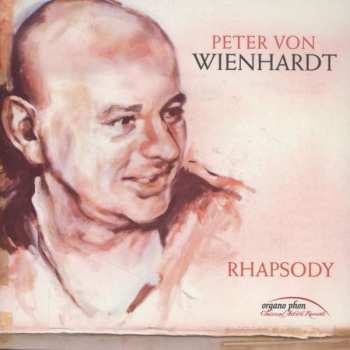 CD Peter Von Wienhardt: Rhapsody