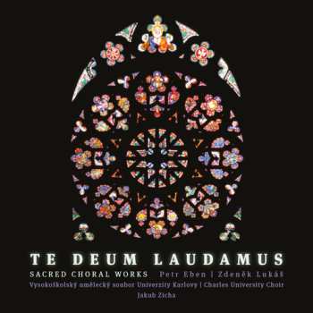 Album Petr Eben: Te Deum Laudamus