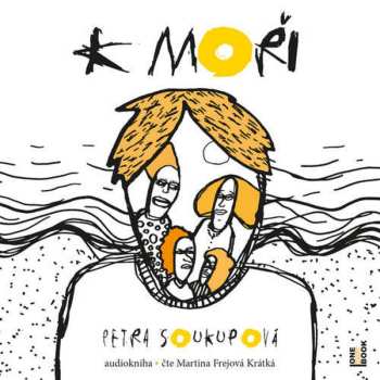 Album Petra Soukupová: K Moři
