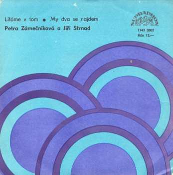 SP Petra Zámečníková: Lítáme V Tom • My Dva Se Najdem