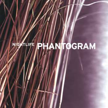 LP Phantogram: Nightlife