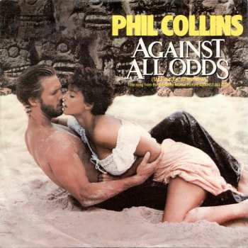 SP Phil Collins: Against All Odds (Take A Look At Me Now)