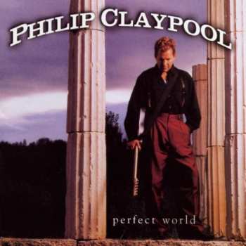 Album Philip Claypool: Perfect World
