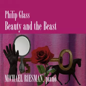 Philip Glass: Beauty And The Beast