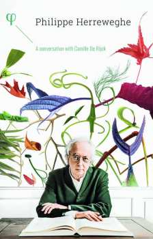 5CD/Zestaw pudełkowy Philippe Herreweghe: A Conversation With Camille De Rijck