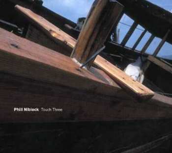 Album Phill Niblock: Touch Three
