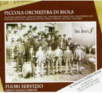 Album Piccola Orc. Di Riol: Fuori Servizio