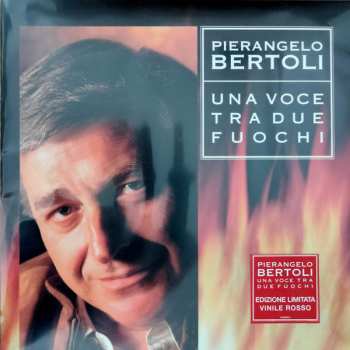 2LP Pierangelo Bertoli: Una Voce Tra Due Fuochi LTD