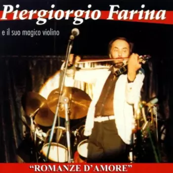 Piergiorgio Farina: Romanze D'amore