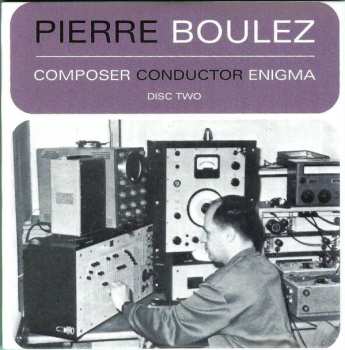 4CD/Zestaw pudełkowy Pierre Boulez: Composer Conductor Enigma