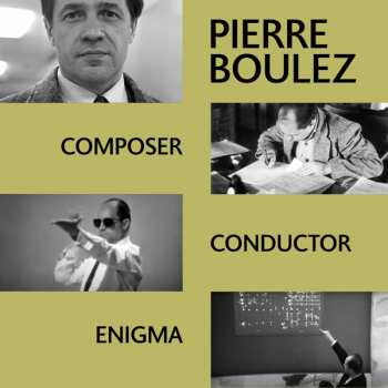 4CD/Zestaw pudełkowy Pierre Boulez: Composer Conductor Enigma