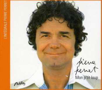 CD Pierre Perret: Mon P'tit Loup DIGI