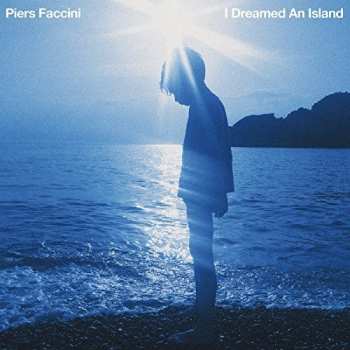 LP Piers Faccini: I Dreamed An Island