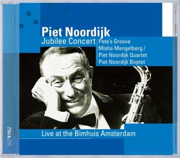 Album Piet Noordijk: Jubilee Concert