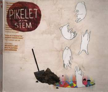CD Pikelet: Stem