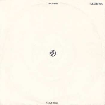 SP Public Image Limited: This Is Not A Love Song