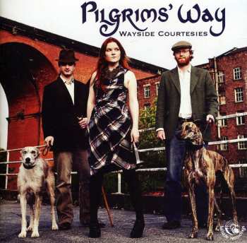 Album Pilgrim's Way: Wayside Courtesies