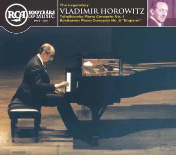 Ludwig van Beethoven: Horowitz Plays Tchaikovsky And Beethoven